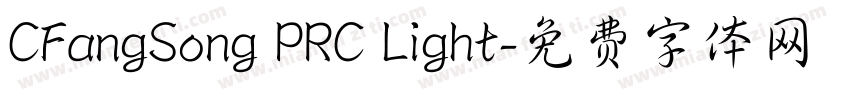CFangSong PRC Light字体转换